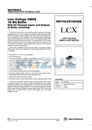 MC74LCX16240A datasheet - Low-Voltage CMOS 16-Bit Buffer With 5V-Tolerant Inputs and Outputs