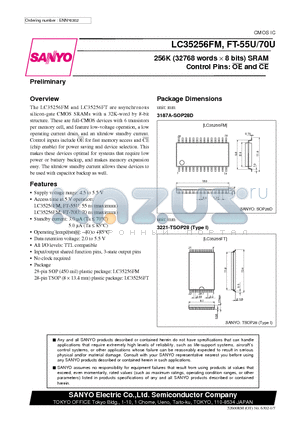 LC35256FT-70U datasheet - 256K (32768 words X 8 bits) SRAM Control Pins: OE and CE