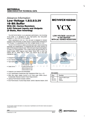 MC74VCX162244 datasheet - LOW-VOLTAGE 1.8/2.5/3.3V 16-BIT BUFFER WITH 26ohm SERIES RESISTORS