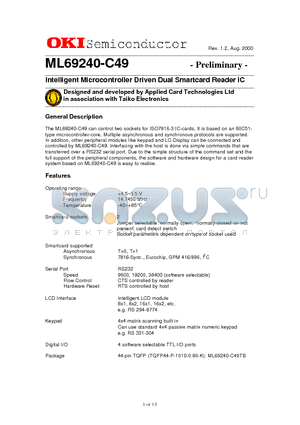 ML69240-C49TB datasheet - Intelligent Microcontroller Driven Dual Smartcard Reader IC