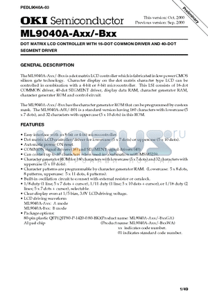 ML9040A-AXX datasheet - DOT MATRIX LCD CONTROLLER WITH 16-DOT COMMON DRIVER AND 40-DOT SEGMENT DRIVER