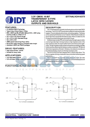 IDT74ALVCH16373 datasheet - 3.3V CMOS 16-BIT TRANSPARENT D-TYPE LATCH WITH 3-STATE OUTPUTS AND BUS-HOLD