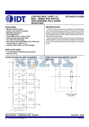 IDT74CBTLV16292PV datasheet - LOW-VOLTAGE 12-BIT 1:2 MUX / DEMUX BUS SWITCH WITH INTERNAL PULL DOWN RESISTORS