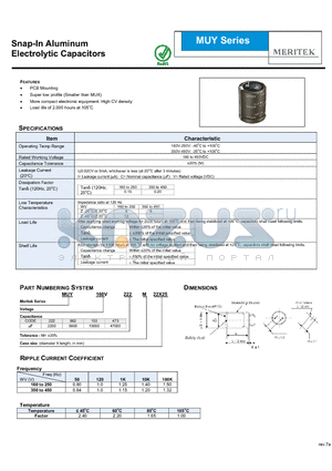 MUY160V473M22X25 datasheet - Snap-In Aluminum Electrolytic Capacitors