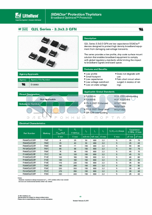 P2600Q22CLRP datasheet - Q2L Series 3.3x3.3 QFN are low capacitance SIDACtor^ devices designed to protect