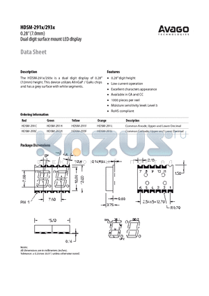 HDSM-291F datasheet - The HDSM-291x/293x is a dual digit display of 0.28 (7.0mm) height. This device utilizes AlInGaP / GaAs chips and has a grey surface with white segments.