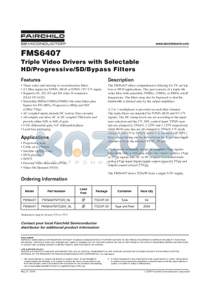 FMS6407MTC20 datasheet - Triple Video Drivers with Selectable HD/Progressive/SD/Bypass Filters