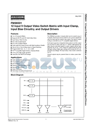 FMS6501 datasheet - 12 Input 9 Output Video Switch Matrix with Input Clamp, Input Bias Circuitry, and Output Drivers