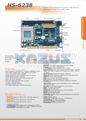 HS-6238 datasheet - Socket 370 processor PCI-ISA Bus SBC with CF, CRT/Digital Panel, Dual LAN, Audio