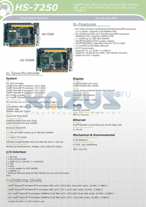 HS-7250M datasheet - Intel P-M/C-M/ULV C-M processor PCI-ISA Bus SBC w/CF, DVI-I/CRT/LVDS, Dual LAN, Audio, 3 USB2.0