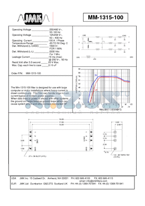 MM-1315-100 datasheet - The Mm-1315-100 filter is designed for use with large computer or motor installations where heavy current is drawn continuously.