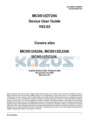 MC9S12A256 datasheet - MC9S12DT256 Device User Guide V03.03