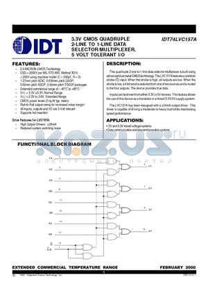 IDT74LVC157APY datasheet - 3.3V CMOS QUAD 2-LINE TO 1-LINE DATA SELECTOR/MULTIPLEXER, 5 VOLT TOLERANT I/O