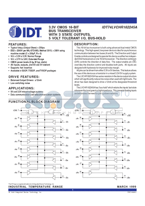IDT74LVCHR162245A datasheet - 3.3V CMOS 16-BIT BUS TRANSCEIVER WITH 3 STATE OUTPUTS, 5 VOLT TOLERANT I/O, BUS-HOLD