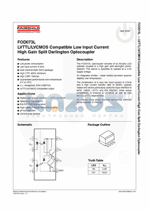 FOD073L_09 datasheet - LVTTL/LVCMOS Compatible Low Input Current High Gain Split Darlington Optocoupler