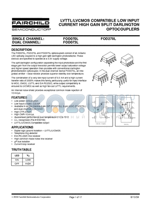 FOD070L datasheet - LVTTL/LVCMOS COMPATIBLE LOW INPUT CURRENT HIGH GAIN SPLIT DARLINGTON OPTOCOUPLERS