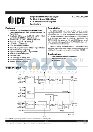 IDT77V126L200 datasheet - Single Port PHY (Physical Layer) for 25.6, 51.2, and 204.8 Mbps ATM Networks and Backplane Applications