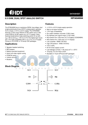 IDTAS4684NBG datasheet - 0.5 OHM, DUAL SPDT ANALOG SWITCH