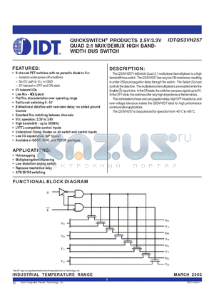 IDTQS3VH257Q datasheet - QUICKSWITCH PRODUCTS 2.5V/3.3V QUAD 2:1 MUX/DEMUX HIGH BAND WIDTH  BUS SWITCH