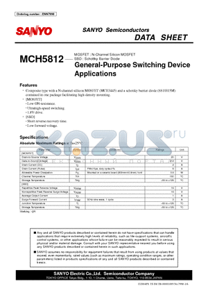 MCH5812 datasheet - MOSFET : N-Channel Silicon MOSFET SBD : Schottky Barrier Diode General-Purpose Switching Device Applications