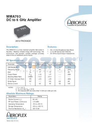 MMA703 datasheet - DC to 6 GHz Amplifier