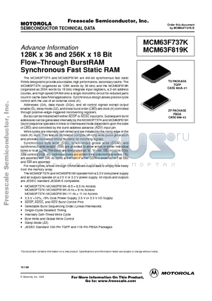 MCM63F737K datasheet - 128K x 36 and 256K x 18 Bit FlowThrough BurstRAM Synchronous Fast Static RAM