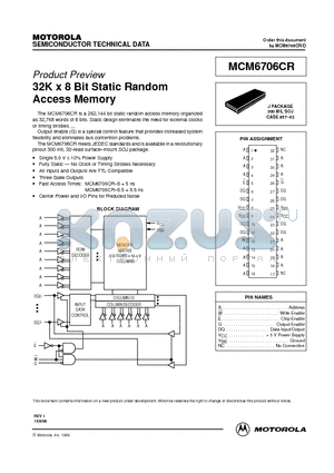 MCM6706CR datasheet - 32K x 8 Bit Static Random Access Memory