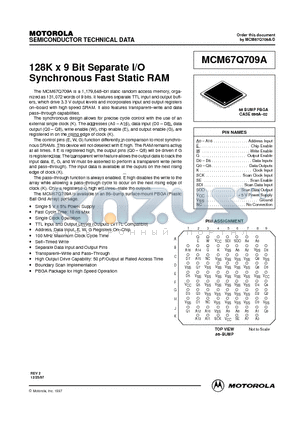 MCM67Q709A datasheet - 128K x 9 Bit Separate I/O Synchronous Fast Static RAM