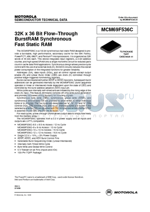 MCM69F536CTQ9 datasheet - 32K x 36 Bit Flow-Through BurstRAM Synchronous Fast Static RAM