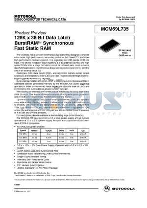 MCM69L735ZP6.5R datasheet - 128K x 36 Bit Data Latch BurstRAM Synchronous Fast Static RAM