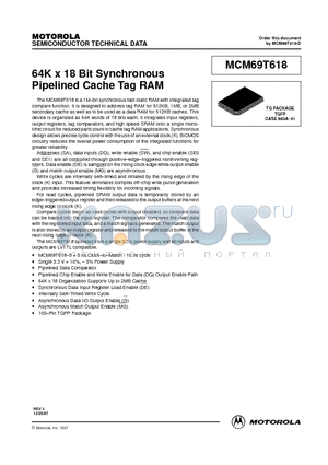 MCM69T618TQ5 datasheet - 64K x 18 Bit Synchronous Pipelined Cache Tag RAM