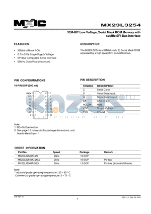 MX23L3254MC-20 datasheet - 32M-BIT Low Voltage, Serial Mask ROM Memory with 50MHz SPI Bus Interface