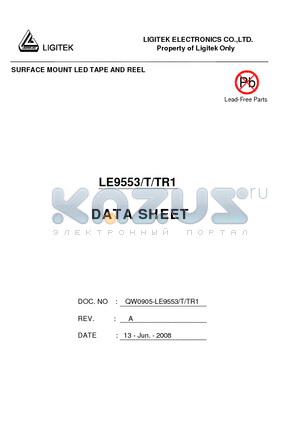 LE9553-T-TR1 datasheet - SURFACE MOUNT LED TAPE AND REEL