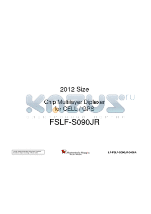 LF-FSLF-S090JR-0406A datasheet - 2012 Size Chip Multilayer Diplexer for CELL / GPS