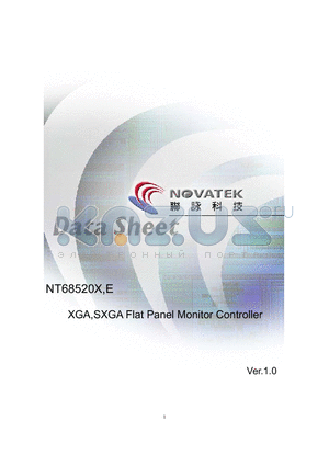 NT68520XF datasheet - XGA,SXGA Flat Panel Monitor Controller