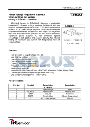 ILE4260-2 datasheet - Power Voltage Regulator 5 V/500mA with Low Drop-out Voltage(analog to TLE4260 -2, Siemens)