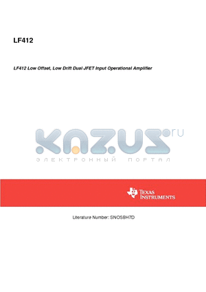 LF412 datasheet - LF412 Low Offset, Low Drift Dual JFET Input Operational Amplifier