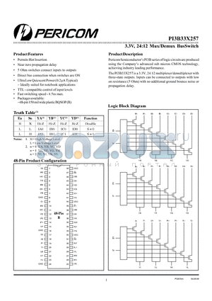 PI3B33X257 datasheet - 3.3V, 24:12 Mux/Demux BusSwitch