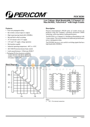 PI3CH281QE datasheet - Low Voltage, High Bandwidth, 2-Channel, 4:1 Mux/DeMux, NanoSwitch with Single Enable