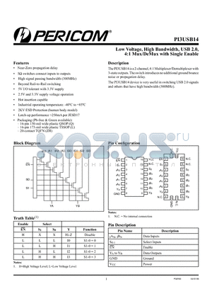 PI3USB14ZHE datasheet - Low Voltage, High Bandwidth, USB 2.0, 4:1 Mux/DeMux with Single Enable