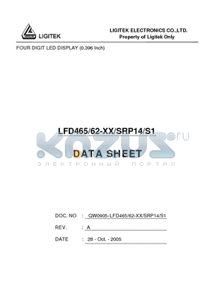 LFD465-62-XX-SRP14-S1 datasheet - FOUR DIGIT LED DISPLAY (0.396 Inch)