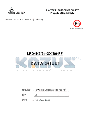 LFD4K5-61-XX-S6-PF datasheet - FOUR DIGIT LED DISPLAY (0.39 Inch)