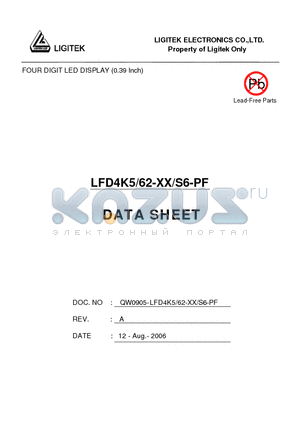 LFD4K5-62-XX-S6-PF datasheet - FOUR DIGIT LED DISPLAY (0.39 Inch)