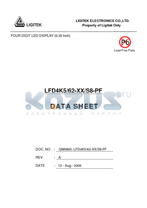 LFD4K5-62-XX-S8-PF datasheet - FOUR DIGIT LED DISPLAY (0.39 Inch)