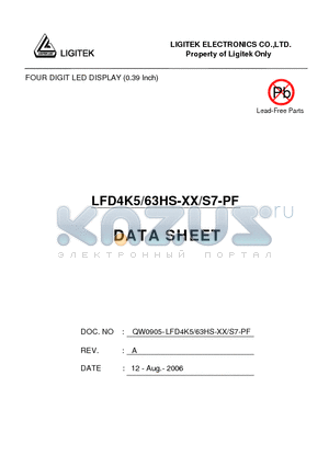 LFD4K5-63HS-XX-S7-PF datasheet - FOUR DIGIT LED DISPLAY (0.39 Inch)