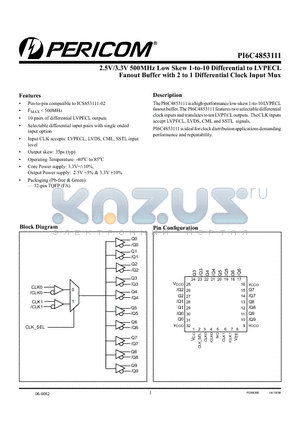 PI6C4853111 datasheet - 2.5V/3.3V 500MHz Low Skew 1-to-10 Differential to LVPECL Fanout Buffer with 2 to 1 Differential Clock Input Mux