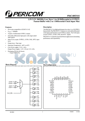 PI6C4853111FAE datasheet - 2.5V/3.3V 500MHz Low Skew 1-to-10 Differential to LVPECL Fanout Buffer with 2 to 1 Differential Clock Input Mux