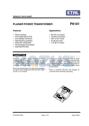 P6141 datasheet - PLANAR POWER TRANSFORMER