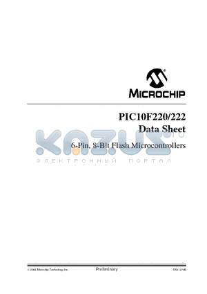 PIC10F220 datasheet - 6-Pin, 8-Bit Flash Microcontrollers