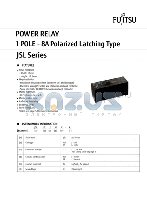 JSLD12NILNK datasheet - POWER RELAY 1 POLE - 8A Polarized Latching Type